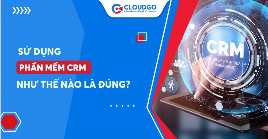 [INFOGRAPHIC] NÊN và KHÔNG NÊN khi sử dụng phần mềm CRM